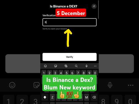 Is Binance a Dex | Blum New keyword Today |Blum today new code | Blum code #blumcode #blumkeyword