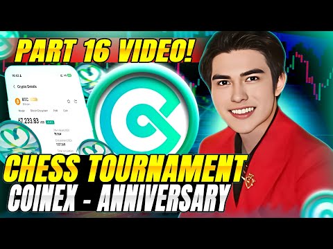 COINEX PART 16 - CHESS TOURNAMENT 7TH ANNIVERSARY