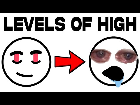 The 3 Levels Of Being High