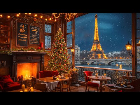 Paris Christmas Jazz Instrumental Music 2025 🎅 Cozy Christmas Coffee Shop Ambience & Fireplace Sound