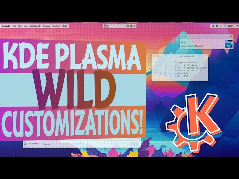 KDE Plasma Wild Customizations!