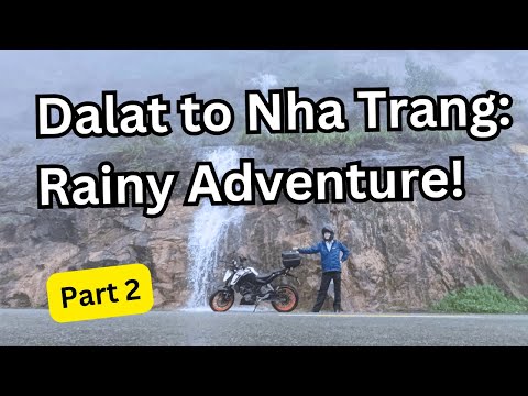 Rain-Soaked Journey: My Motorcycle Adventure from Dalat to Nha Trang! (S1E32)