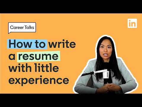 How to Write a Resume With Limited Work Experience