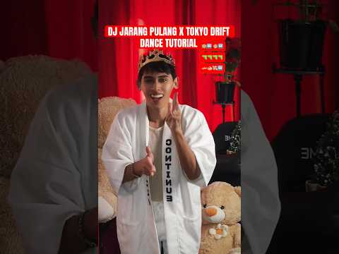 DJ JARANG PULANG X TOKYO DRIFT DANCE TUTORIAL YANG KALIAN CARI #tutorialdance #shorts