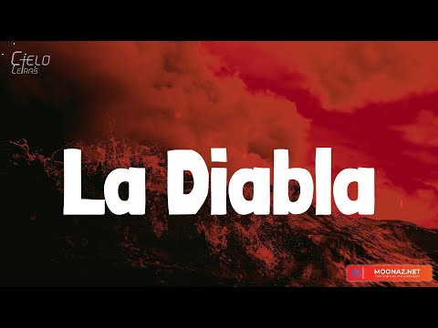 Xavi - La Diabla (Lyrics/Letra)