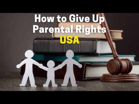 How to Give Up Parental Rights USA | The Guardians Choice