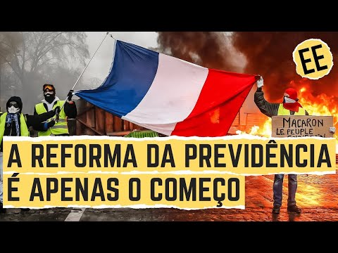 A Verdadeira Razão Dos Protestos Contra Aposentadorias Na França ｜ Economia Explicada