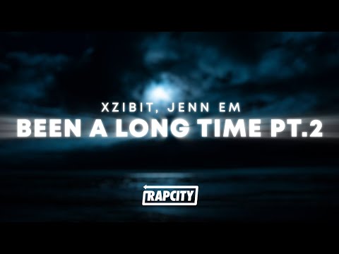 Xzibit - Been A Long Time Pt.2 (Lyrics) ft. Jenn Em