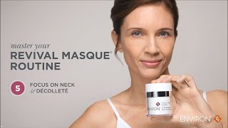 Master your Revival Masque Routine: Focus on Neck and Décolletage