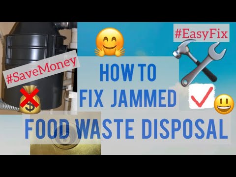 JAMMED FOOD WASTE DISPOSAL | Easy Fix | Home Hack