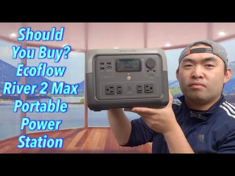 Should You Buy? Ecoflow River 2 Max Portable Power Station