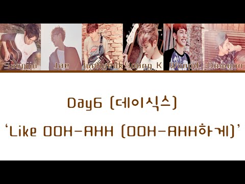 [TWICE (트와이스) COVER] Day6 (데이식스) - ‘Like OOH-AHH (OOH-AHH하게)’ (Han/Rom/Eng)