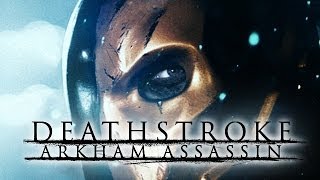 Deathstroke: Arkham Assassin