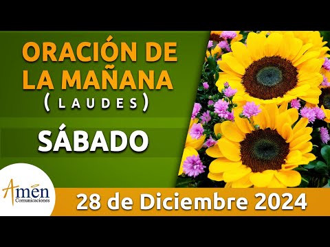 Oración de la Mañana de hoy Sábado 28 Diciembre 2024 l Padre Carlos Yepes l Laudes l Católica