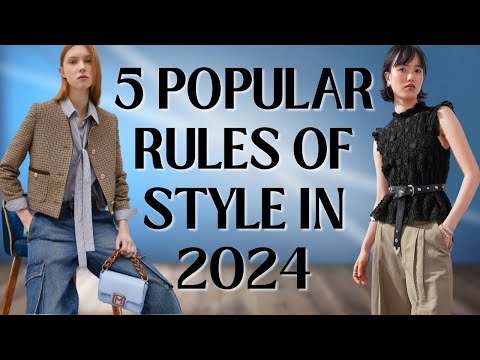 5 popular rules for styling clothes in 2024