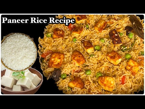 Paneer Fried Rice Recipe | पनीर फ्राईड राइस रेसिपी।Veg Fried Rice Recipe| Instantrecipe| matar Pulao