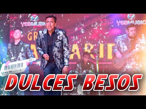 Grupo Andariego | Dulces Besos | Video Musical