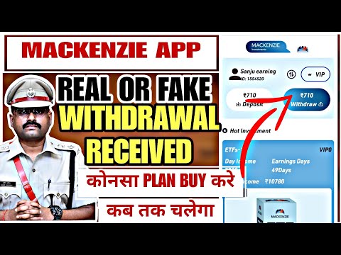 MACKENZIE EARNING APP REAL OR FAKE | MACKENZIE APP REAL OR FAKE | MACKENZIE APP WITHDRAWAL