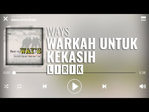 Ways - Warkah Untuk Kekasih [Lirik]