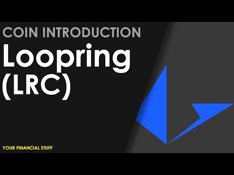 Crypto Coin Introduction - Loopring - LRC