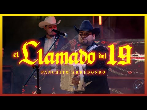 El Llamado Del 19 - (En Vivo) - Panchito Arredondo - DEL Records 2021