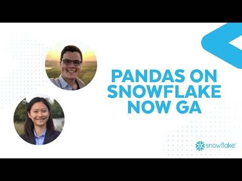 [LIVE] What’s New: Pandas On Snowflake