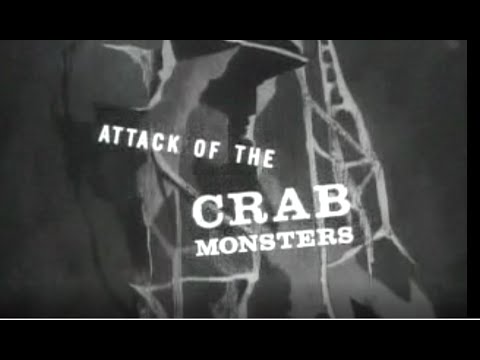 🦀 Attack Of The Crab Monsters 🦀