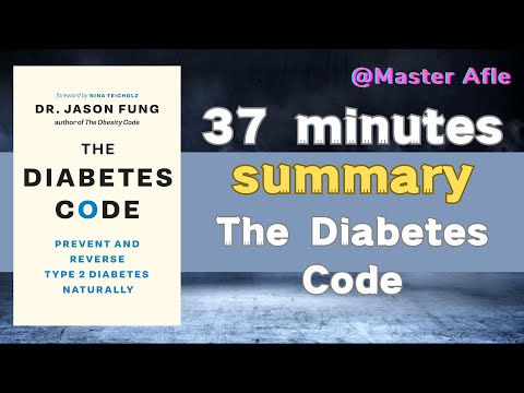 Summary of The Diabetes Code by Jason Fung | 37 minutes audiobook summary |#health #fitness #dieting