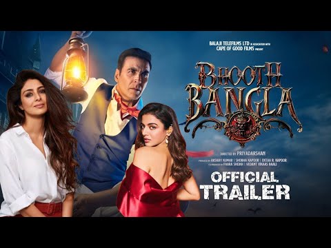 Bhooth Bangla Trailer | Akshay Kumar | Bhoot Bangla Movie Trailer | Bhoot Bangla Trailer