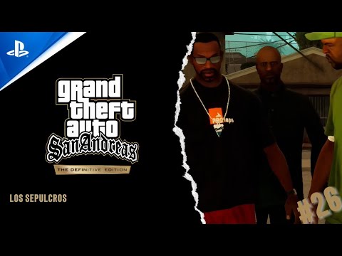 Grand Theft Auto: San Andreas – The Definitive Edition - LOS SEPULCROS