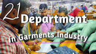 21 Different type of  Department in Garments industry. Excellent Method