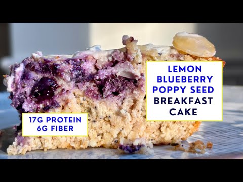 Zesty Lemon Blueberry Breakfast Cake | High-Protein, High-Fiber, & Gluten-Free!