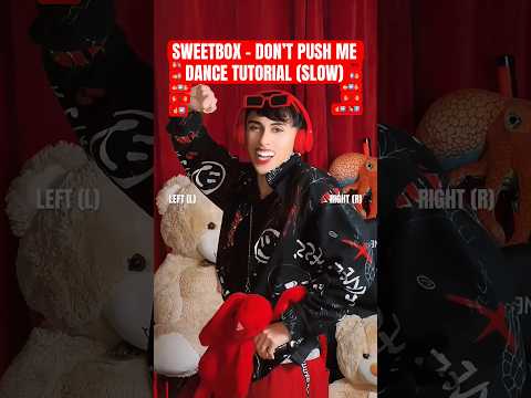 SWEETBOX - DON’T PUSH ME DANCE TUTORIAL (SLOW) #shorts #dancetutorial