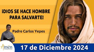 Evangelio De Hoy Martes 17 de Diciembre 2024 #PadreCarlosYepes l San  Mateo 1,1-17 l Misa