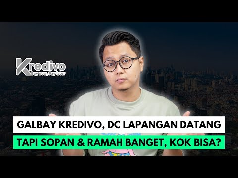 GALBAY KREDIVO, DC LAPANGAN DATANG, TAPI SOPAN & RAMAH BANGET, KOK BISA?