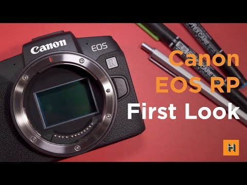 Canon EOS RP First Look | Who is this camera for?