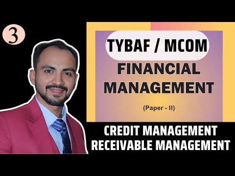 #3 TYBAF || Credit Management || Receivable Management || 2024-25| Siraj Shaikh | Mumbai University|