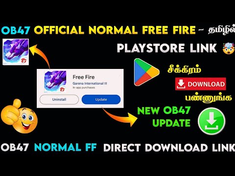 OB47 NORMAL FREE FIRE DOWNLOAD LINK IN TAMIL 🔥 | HOW TO DOWNLOAD OFFICIAL NEW NORMAL FREE FIRE TAMIL