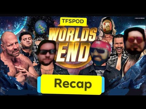 AEW world's end recap plus