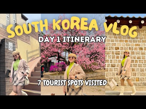 KOREA VLOG||  FIRST DAY ITINERARY IN SEOUL- 7 TOURISTS SPOTS AGAD ANG  NABISITA! 🙀