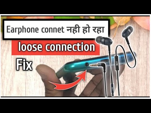 Earphone loose connection problem fix | earphone connect nahi ho raha