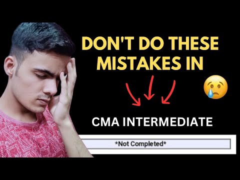 Don't do these mistakes in cma intermediate | cma inter dec 24 news | cma inter strategy dec 24