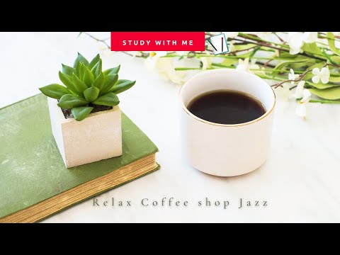 [無廣告版] 喝杯咖啡的時間 ~ 超放鬆輕爵士讀書音樂 - 5 HOURS Starbucks Jazz Music / coffee shop music