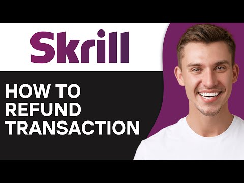 How To Refund Skrill Transaction (2024)