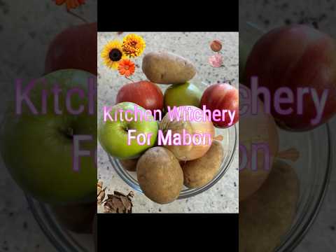 Kitchen Witchery For Mabon #wheeloftheyear #mabon #witch #wicca #wiccan #witchy #magic