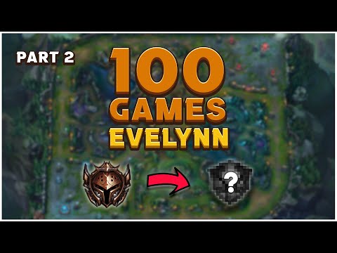 I Played 100 Games Of EVELYNN In RANKED... Here Is What Happenned!