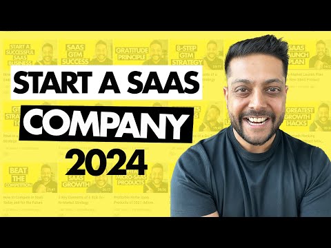 How To Start A SaaS Company in 2024