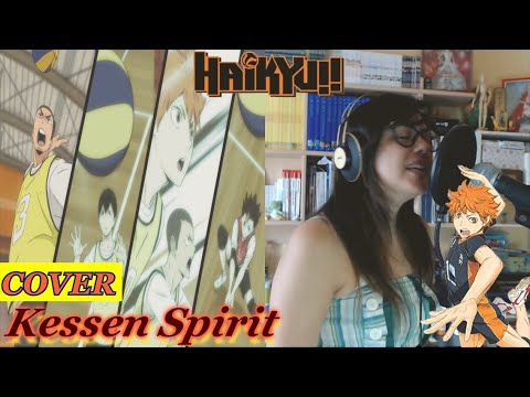 Haikyuu!! To The Top Ending - Kessen Spirit ( Cover VanArt )