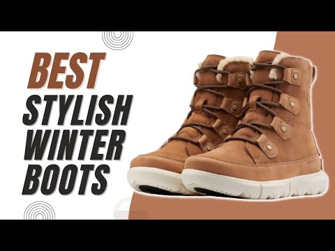 ✅ The Best Stylish Winter Boots 2023 [Buying Guide]