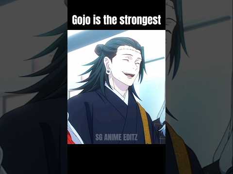 Gojo is the strongest character #shorts #shortsfeed #anime